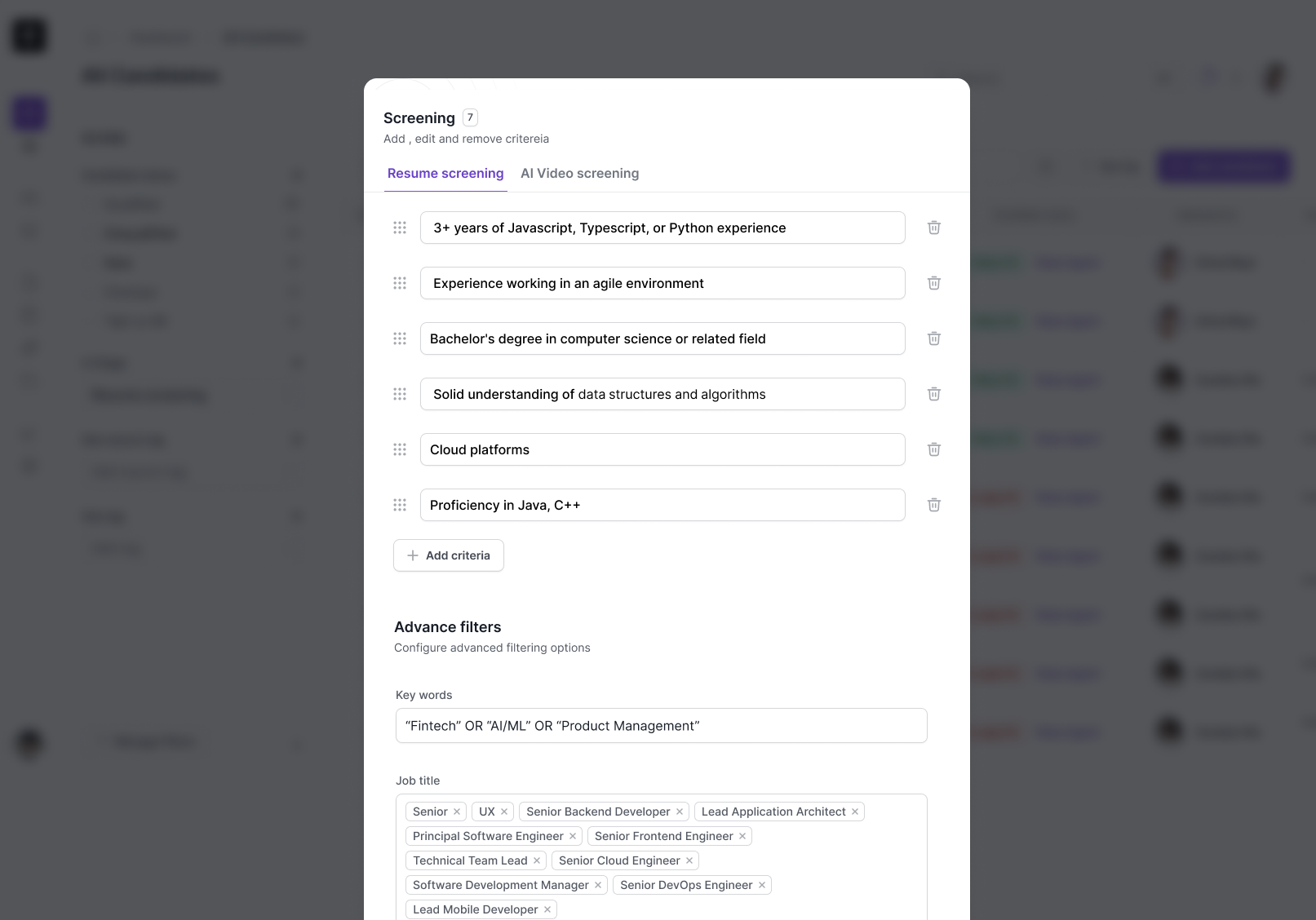 Detailed screening criteria editor with natural-language inputs and advanced filters